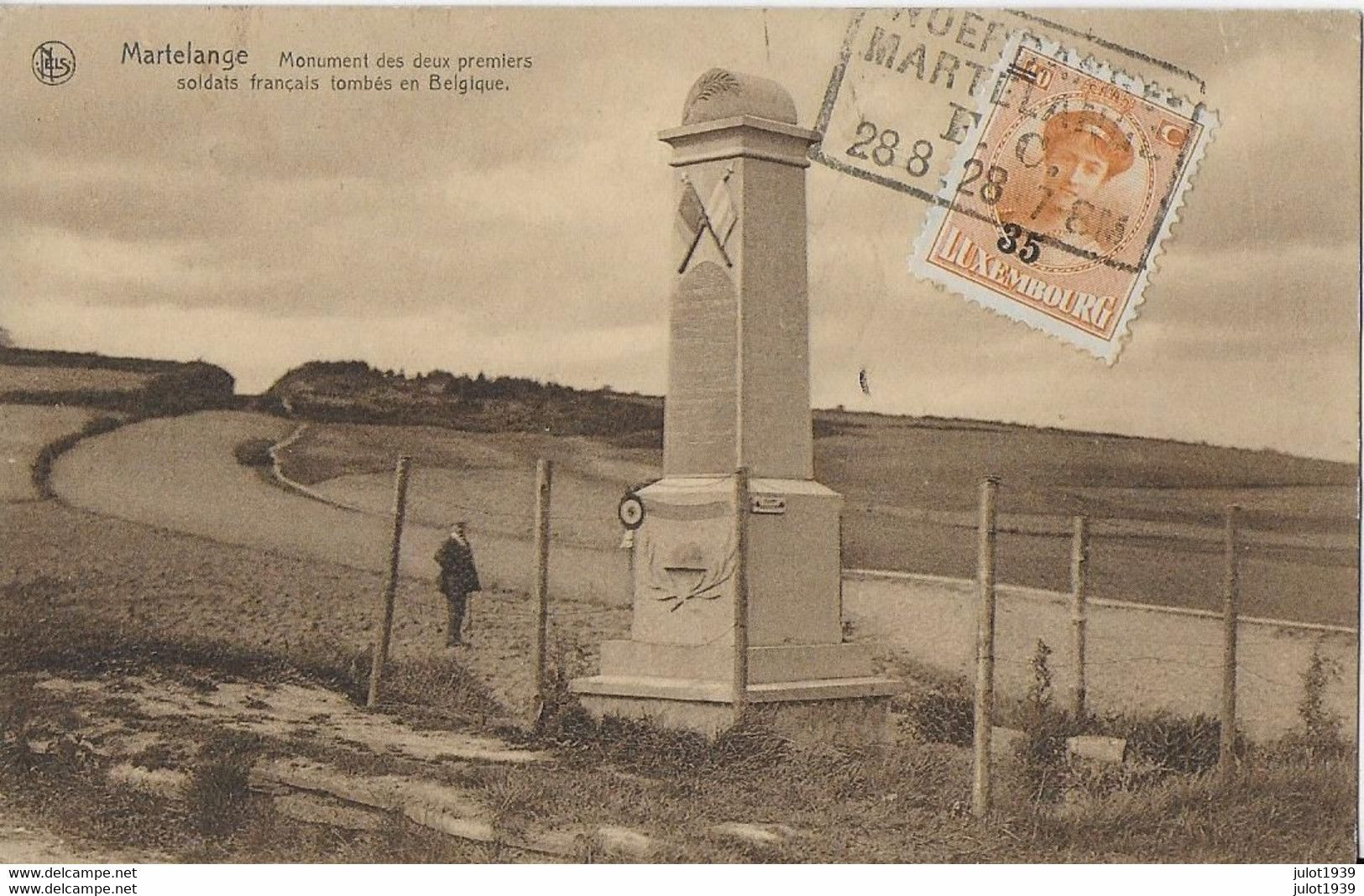 MARTELANGE ..-- MONUMENT élevé Aux 2 Premiers Soldats Français Tombés Sur Le Sol Belge . 1928 . - Musson