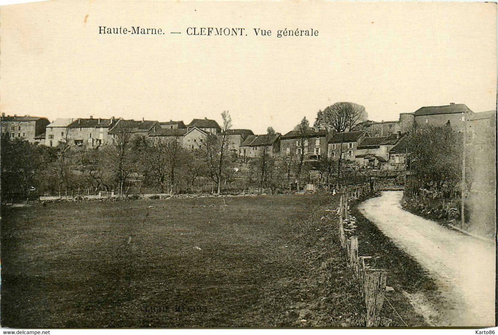 Clefmont * Route Et Vue Générale Du Village - Clefmont