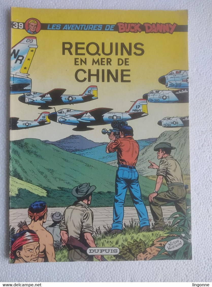 1977 Buck Danny : REQUINS En Mer De CHINE Tome 39 - Buck Danny