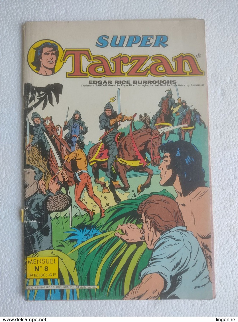 Super TARZAN N° 8 Edgar Rice Burroughs De 1979 - Tarzan