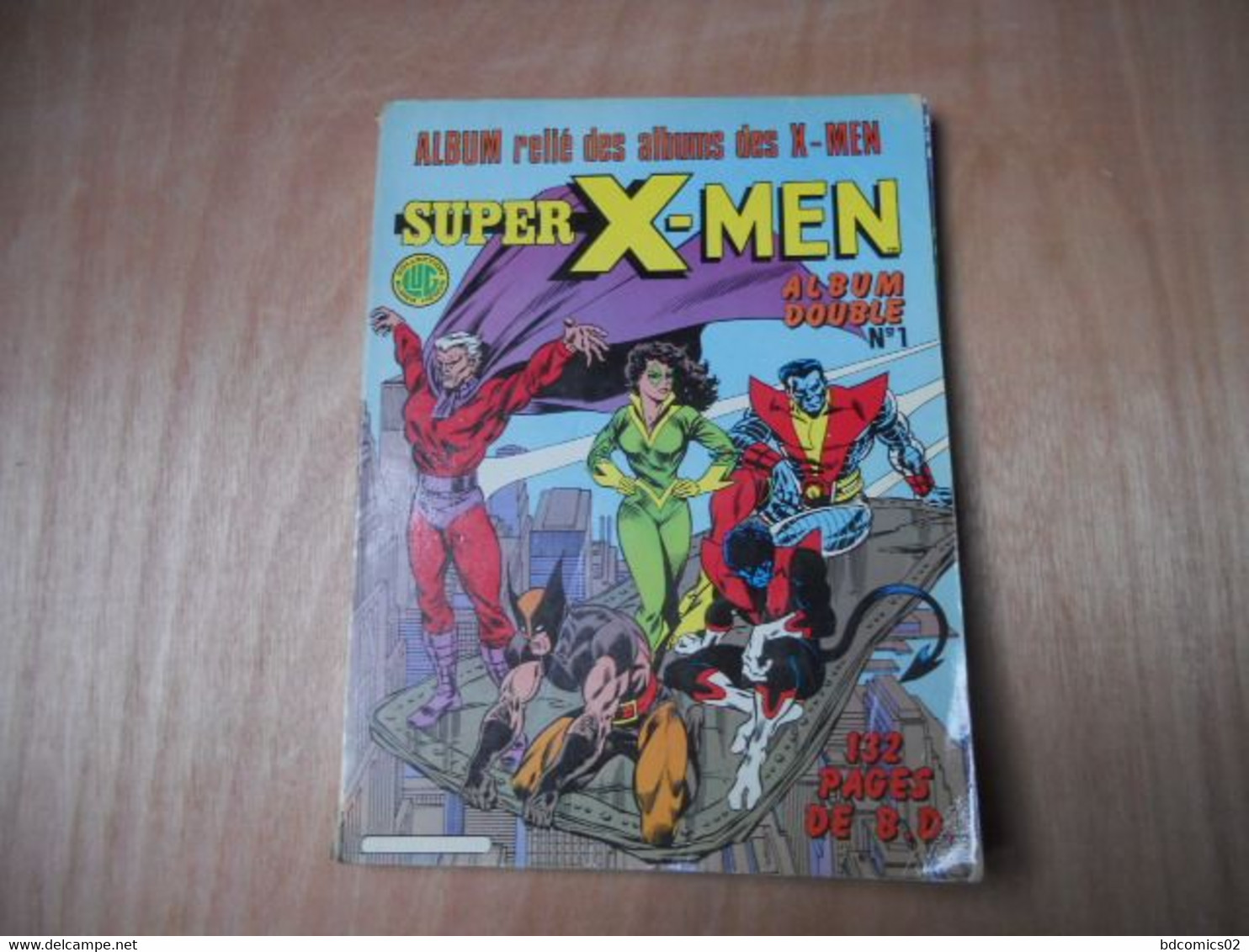 Les Étranges X-men (recueils) 1 Album Double - Contient N° 2 Conflit Cosmique Et N°3  Dieu Cree L'homme (be) Lug - XMen