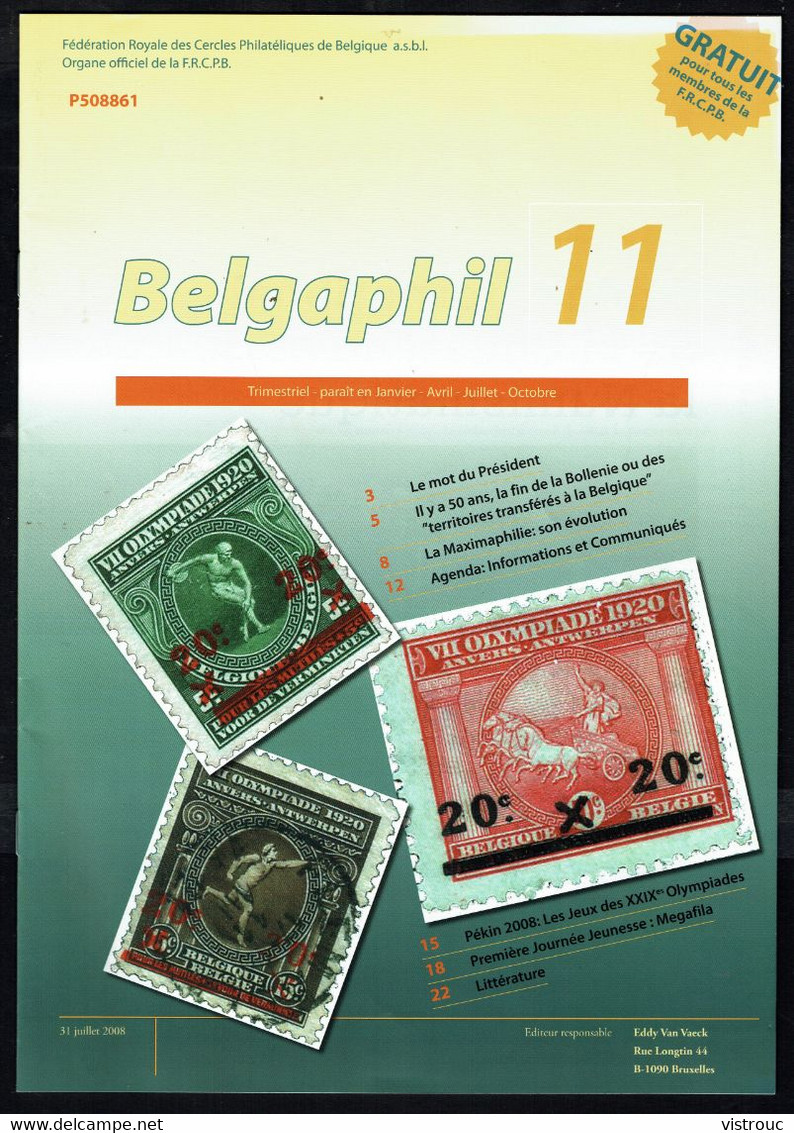 BELGAPHIL - N° 11 - Juillet 2008. - Français (àpd. 1941)
