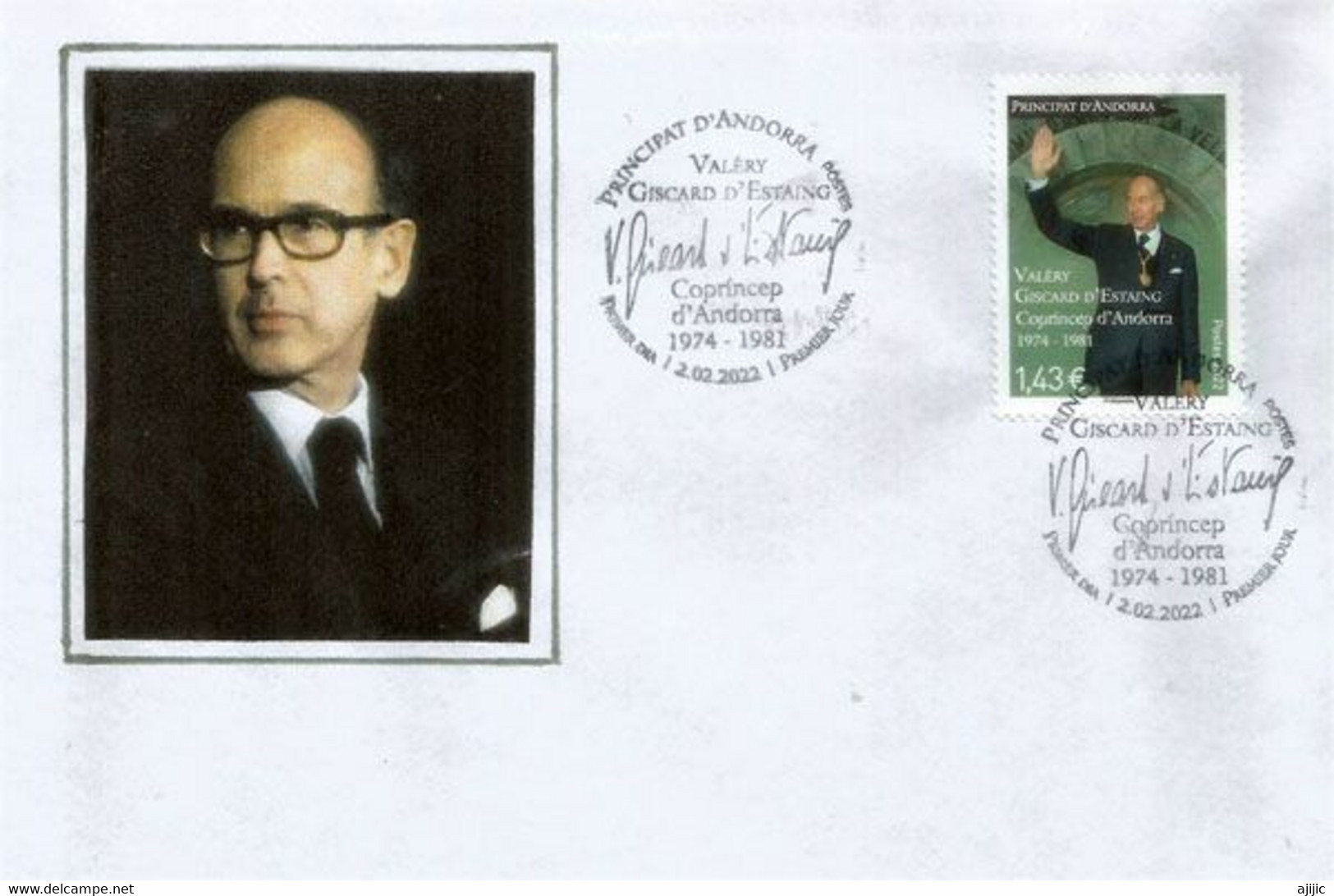 2022. Hommage à Valery Giscard D'Estaing, Co-Prince D'Andorre Entre 1974 & 1981. FDC Andorre - Cartas & Documentos