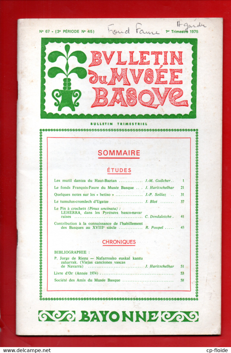 64 - BULLETIN DU MUSÉE BASQUE N° 67 . LE FONDS DE FRANÇOIS FAURE - Ref. N°202L - - Baskenland