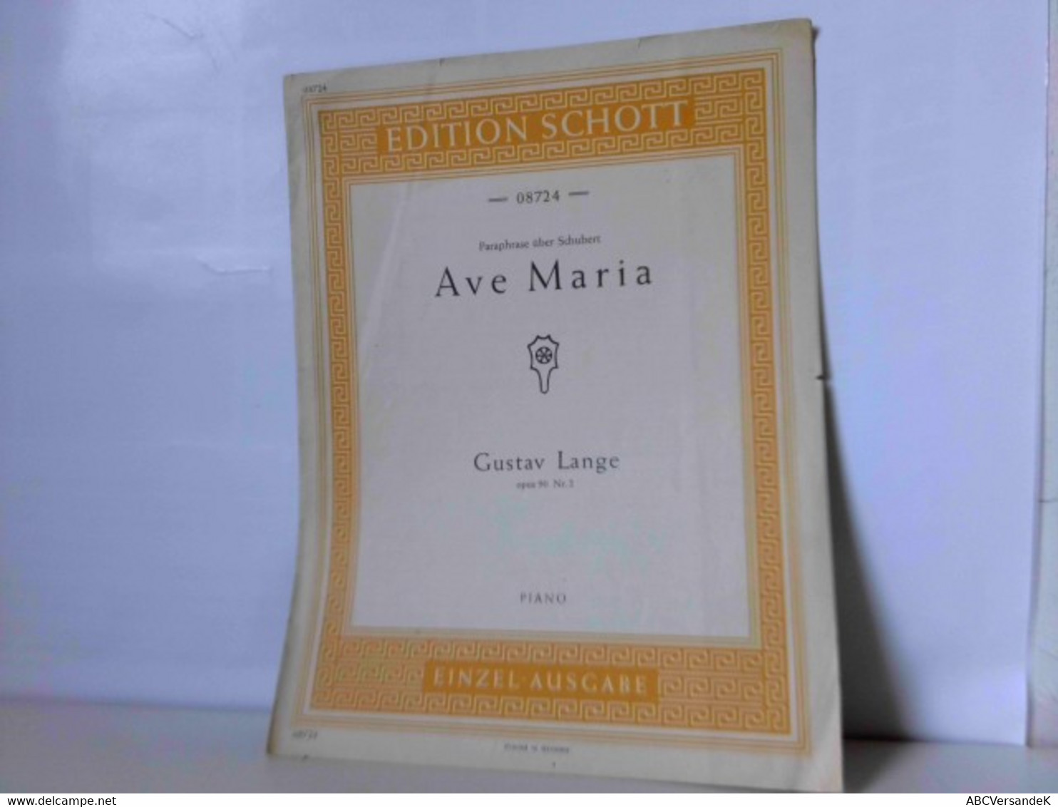 Ave Maria. Paraphrase über Schubert. Opus 90 Nr. 2. Edition Schott No. 08724. Piano - Musica
