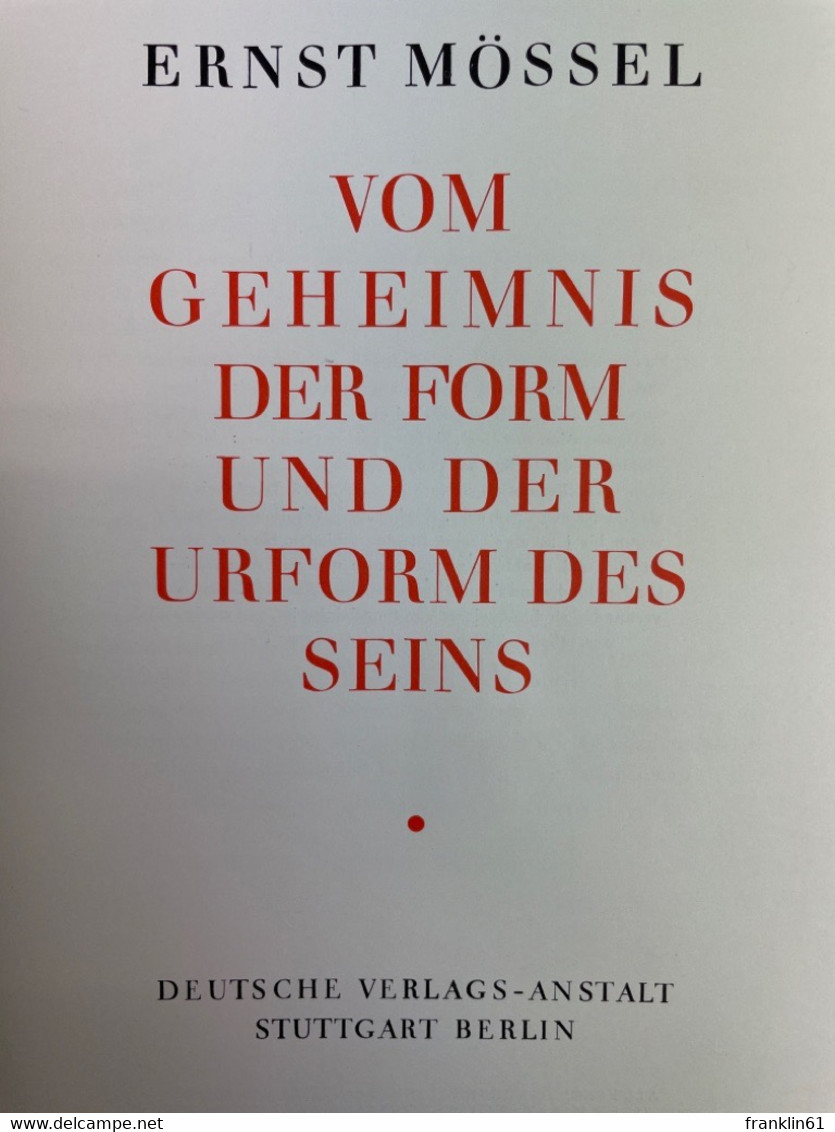 Vom Geheimnis Der Form Und Der Urform Des Seins. - Arquitectura