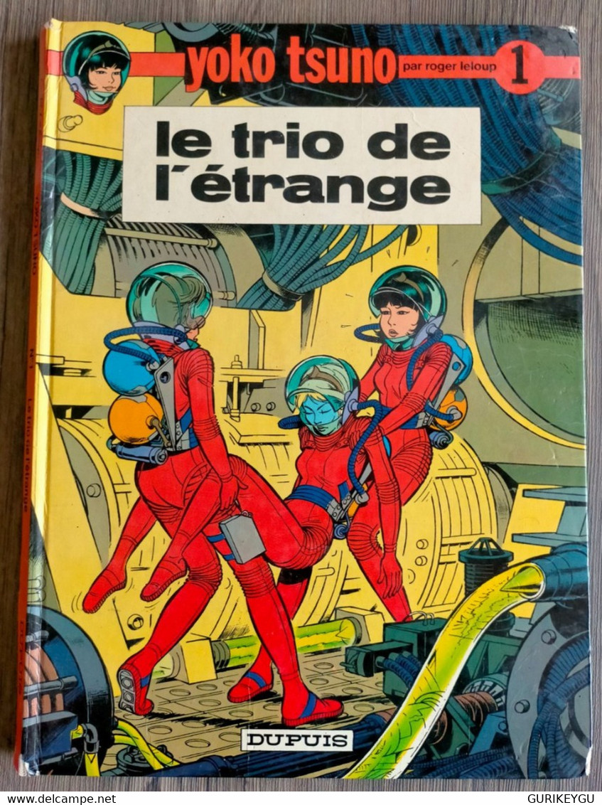 LOT 5 Bd YOKO TSUNO N° 1.2.9.11 EO.14 Le Trio De L'étrange L'orgue Du Diable La Fille Du Vent Le Feu De Wotan La Spirale - Yoko Tsuno