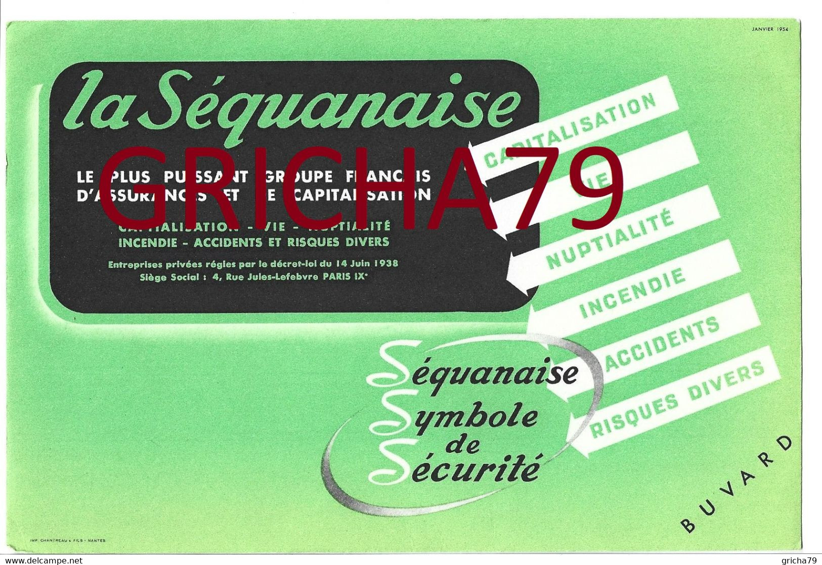 BUVARD - ASSURANCES - LA SEQUANAISE - LE PLUS PUISSANT GROUPE FRANCAIS D'ASSURANCES ET DE CAPITALISATION - Bank & Versicherung