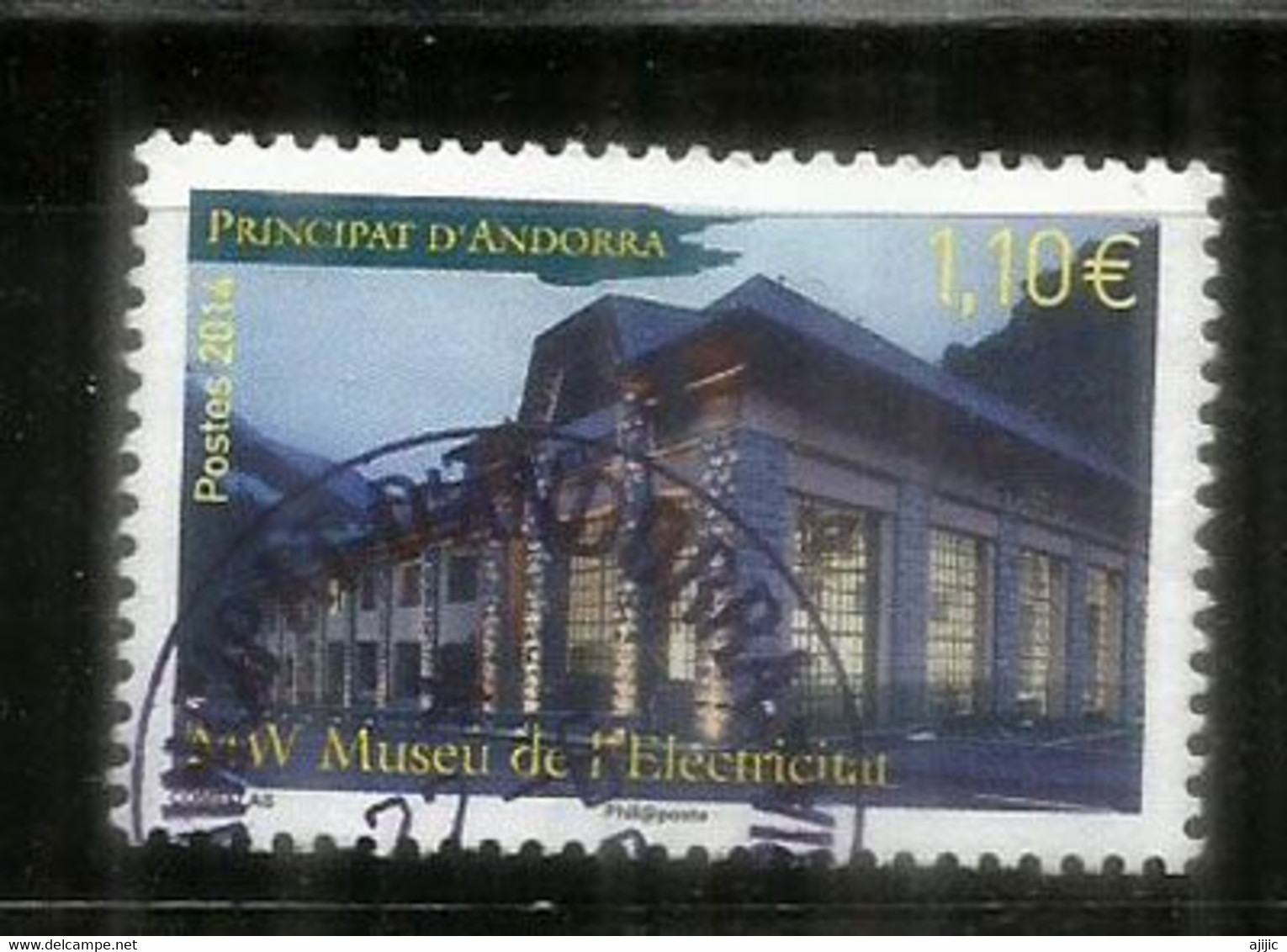 Musée De L'Electricité à Andorre. émission 2014 , Un Timbre Oblitéré, 1 ère Qualité, Cachet Rond. - Used Stamps
