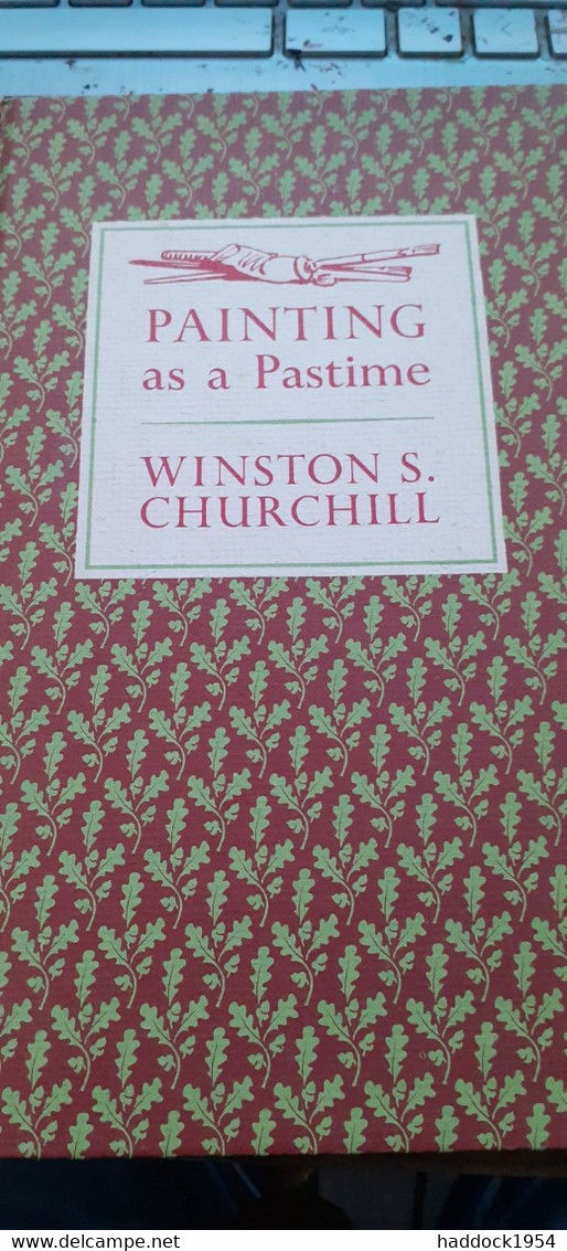 Painting As A Pastime SIR WINSTON CHURCHILL Connerstone Library 1965 - Bellas Artes