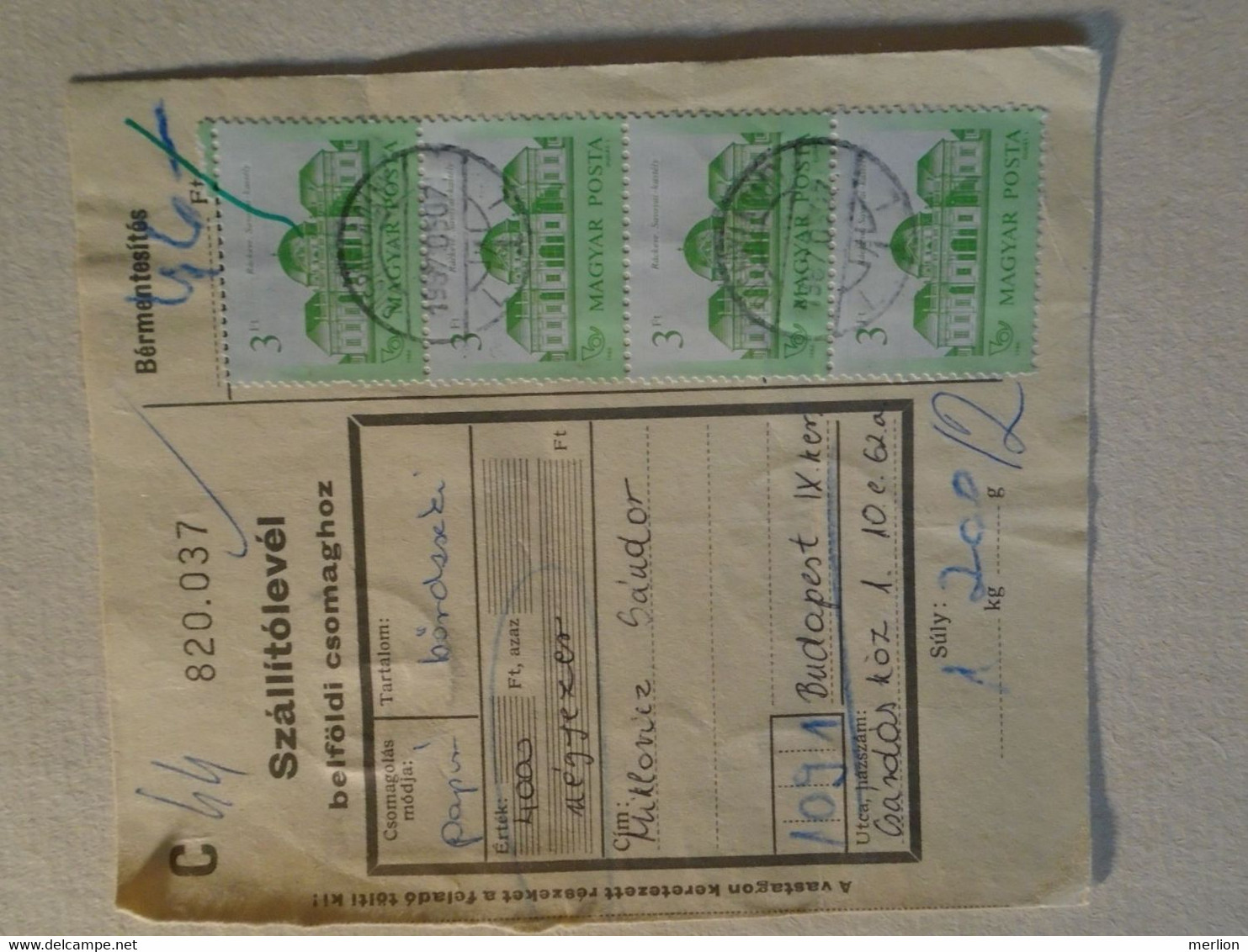 D191928   Hungary  - Parcel Delivery Note - Many Stamps  Püspökladány 1987 - Paketmarken