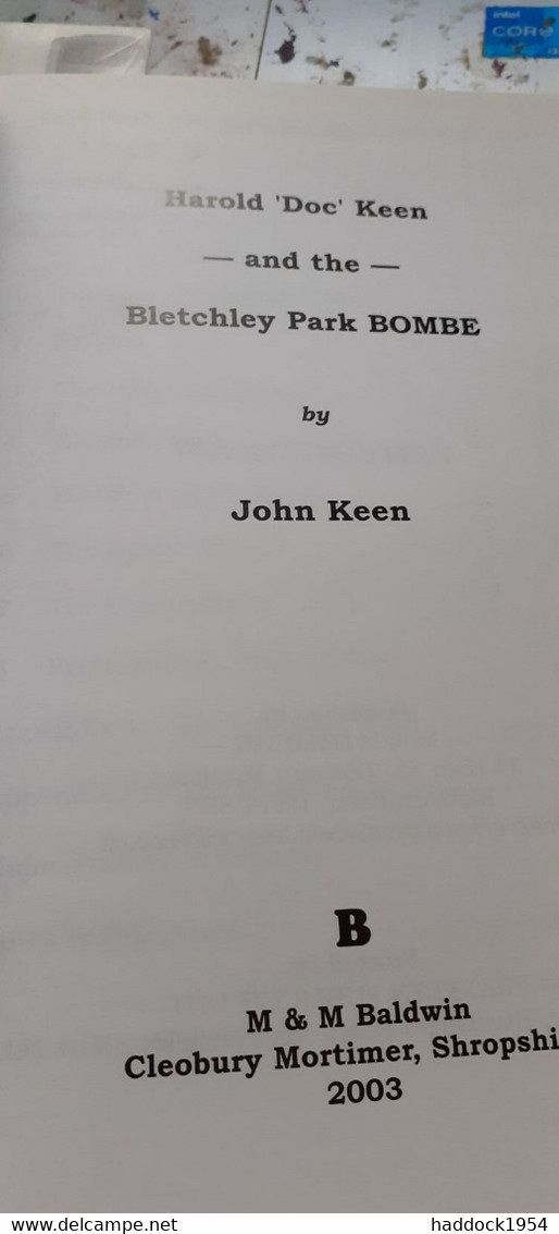 HAROLD DOC KEEN And The Bletchley Park Bombe Code Name CANTAB JOHN KEEN Baldwin 2003 - Guerra 1939-45