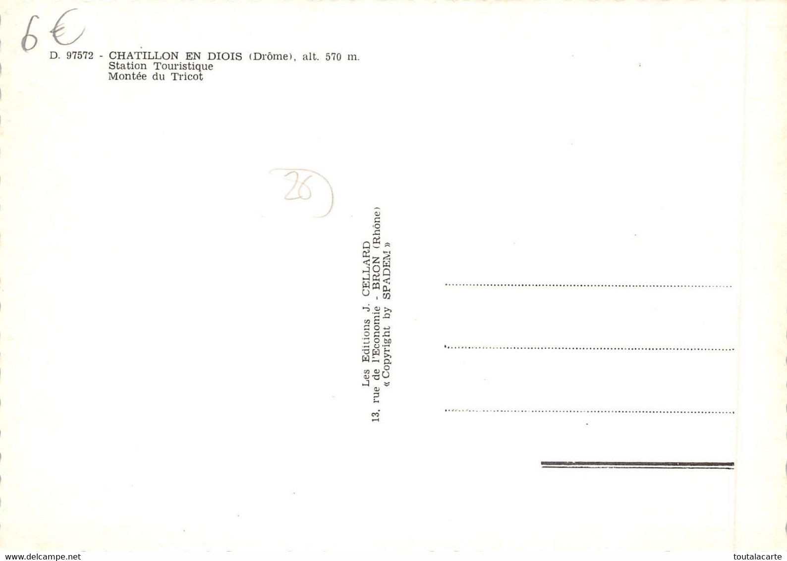 CPSM 26 CHATILLON EN DIOIS MONTEE DU TRICOT    Grand Format  15 X 10,5 Cm - Châtillon-en-Diois