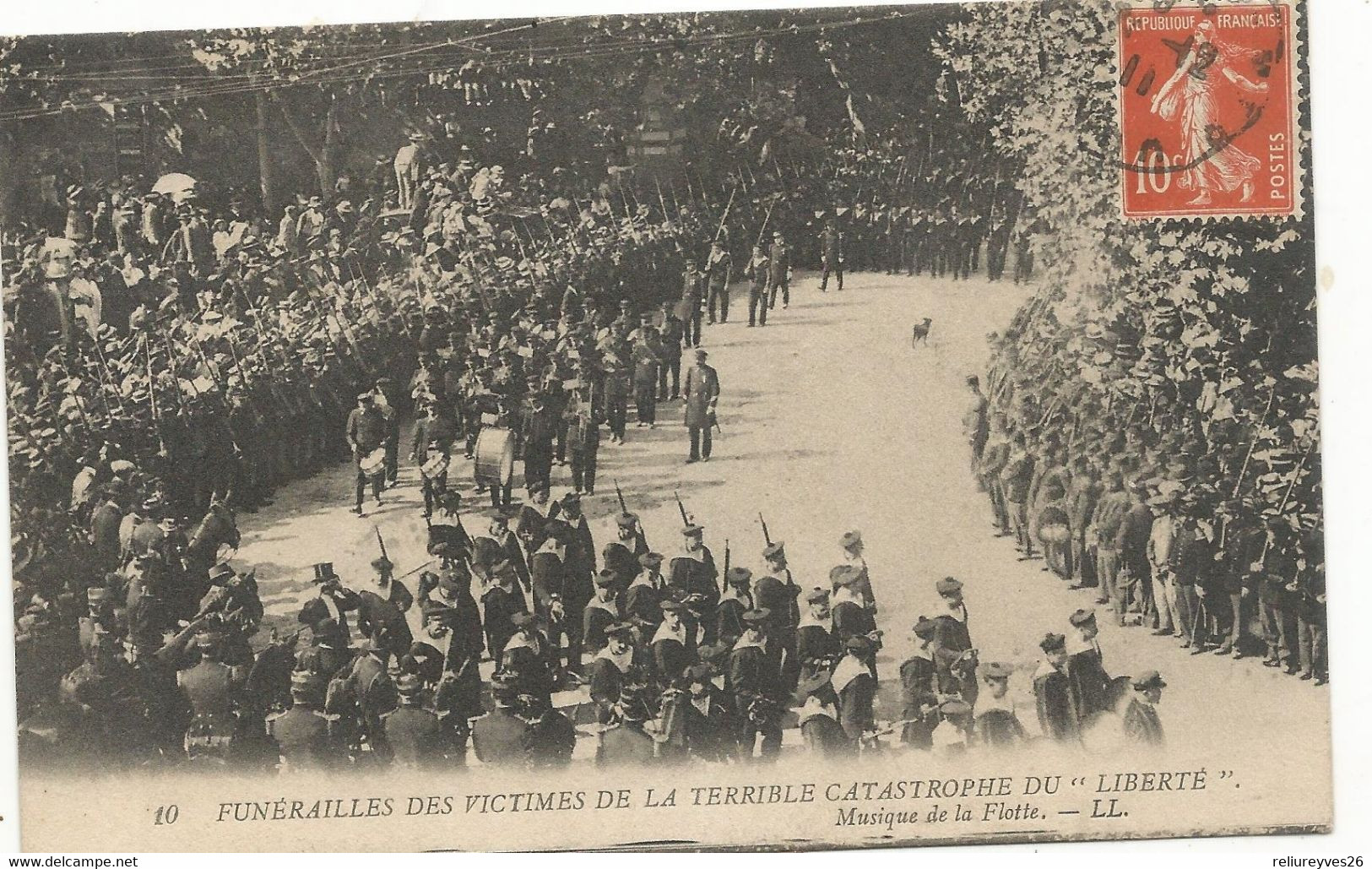 CPA,Th. N°10 ,Funérailles Des Victimes De La Terrible Catastrophe Du Liberté , Musique De La Flotte  Ed. LL. 1911 - Beerdigungen