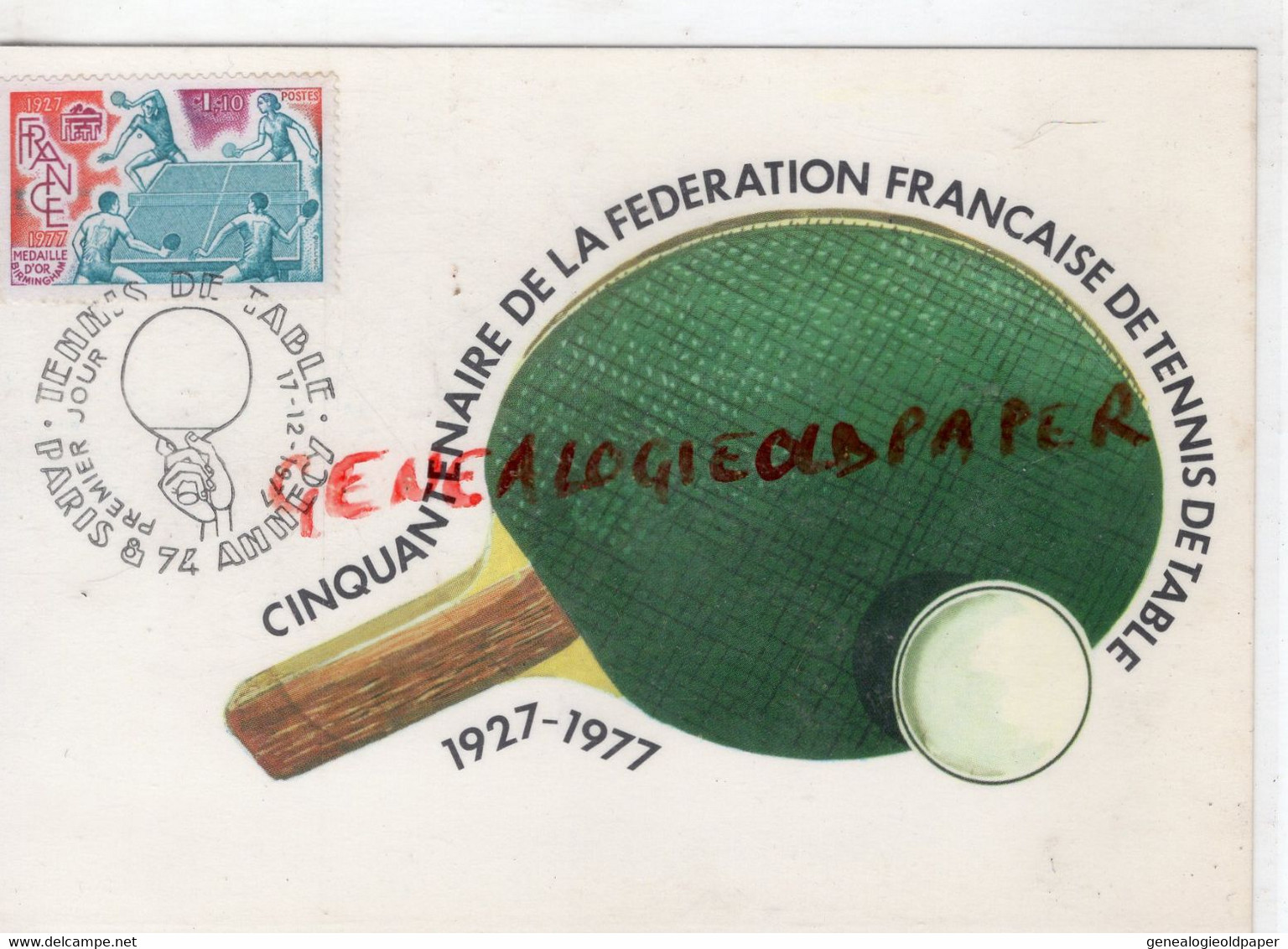 SPORTS CINQUANTENAIRE FEDERATION FRANCAISE TENNIS DE TABLE- PARIS ANNECY 1927-1977 RAQUETTE - Table Tennis