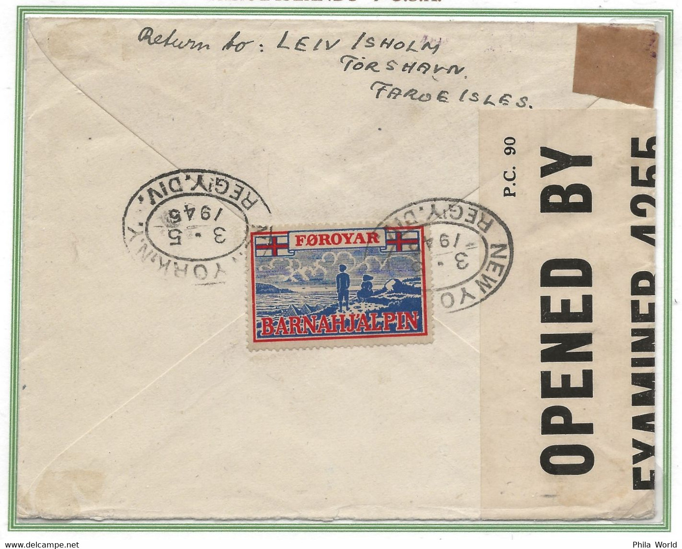 WW2 FAROE Islands 1945 FEROE Cover To USA THORSHAVN > Scotland > London > New-York ENGLAND CENSOR EXAMINER 4255 - Faroe Islands