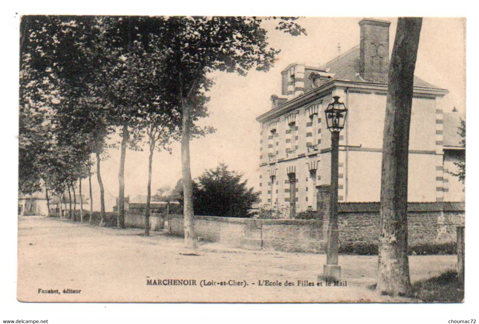 (41) 3921, Marchenoir, Fauchet Editeur, L'Ecole Des Filles Et Le Mail - Marchenoir