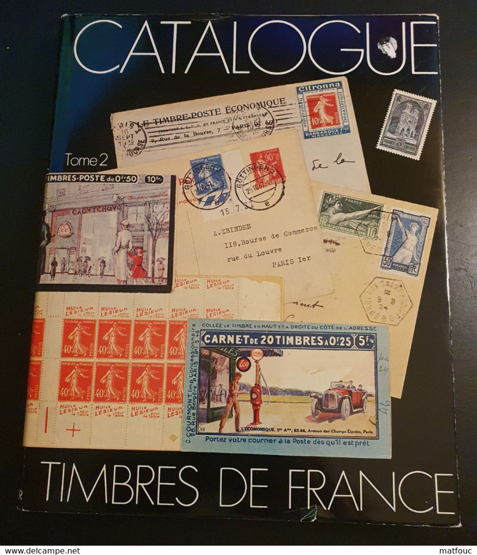 Catalogue Yvert Spécialisé France Tome 2 - édition 1982 - Bibliographies