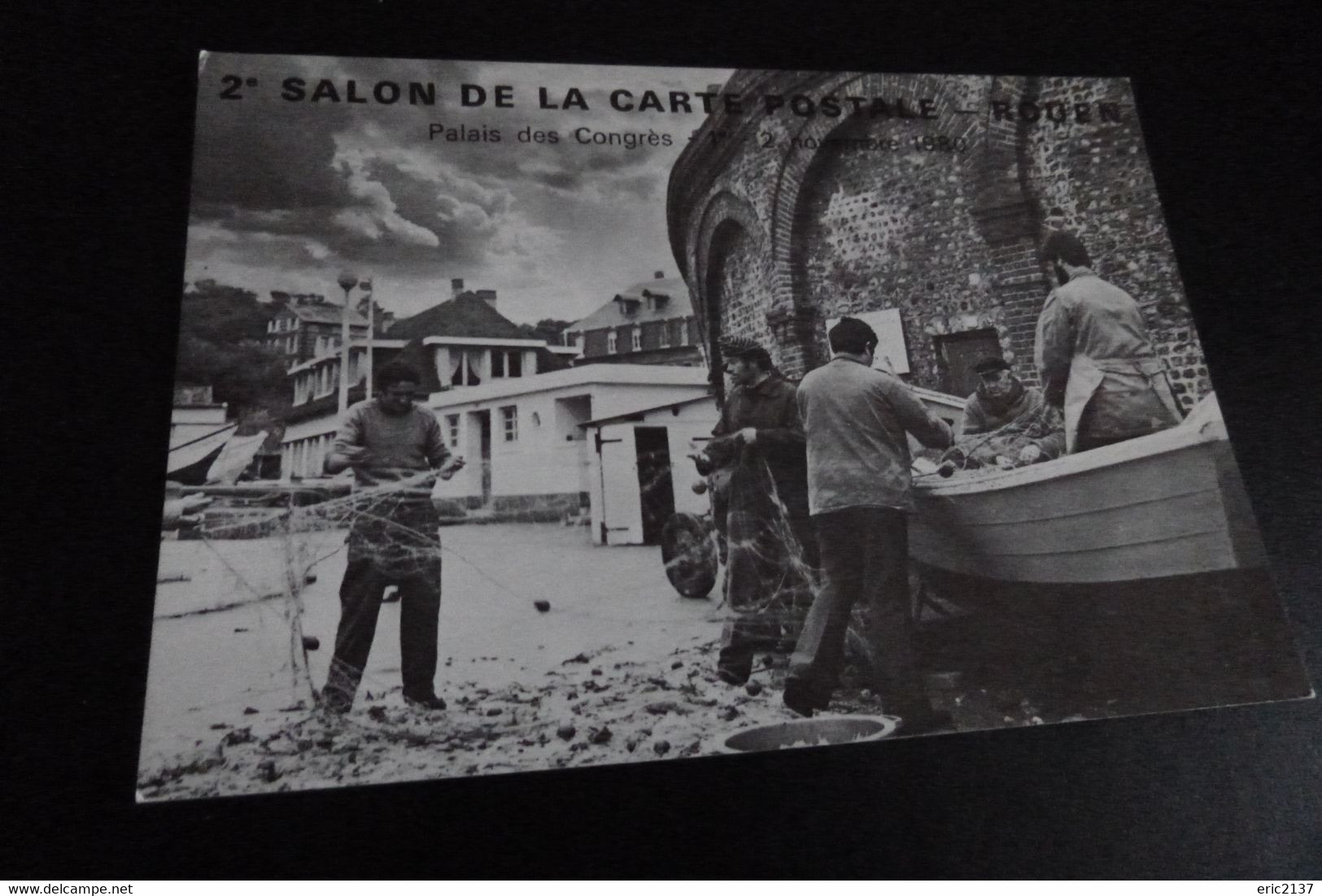 2e SALON DE LA CARTE POSTALE ..ROUEN 1980...PHOTO VEULES LES ROSES (263 Ex Sur ?) - Bourses & Salons De Collections