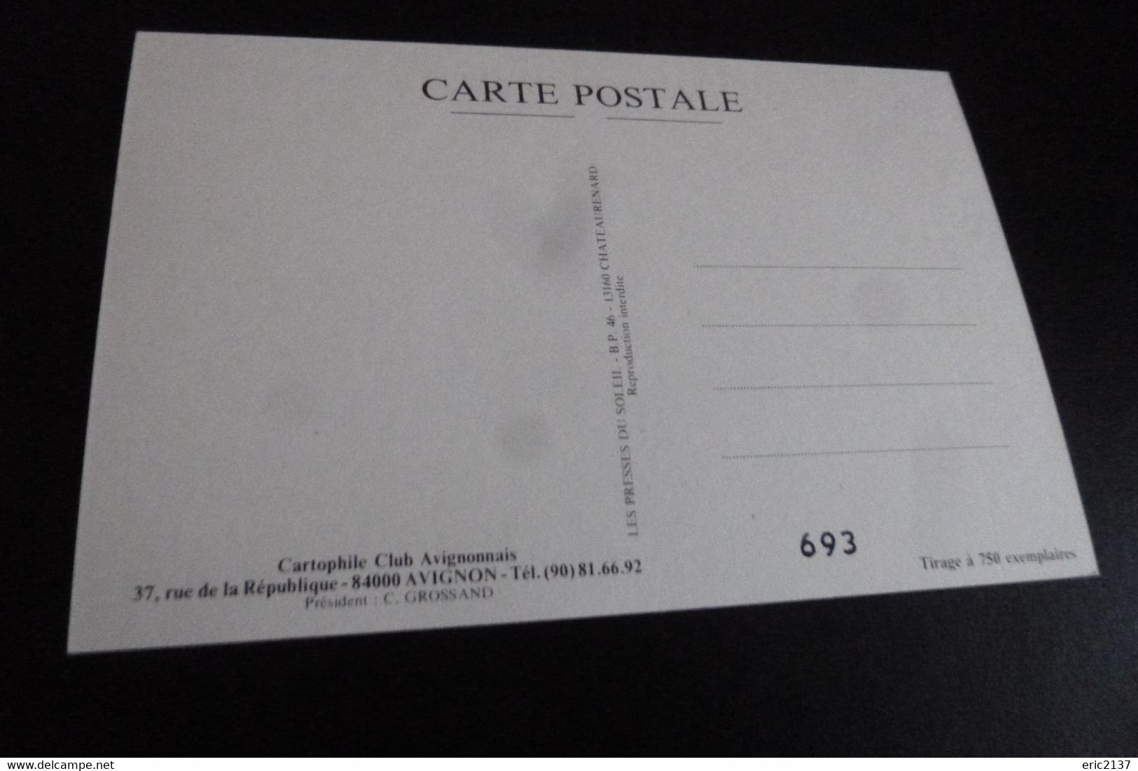 3E BOURSE DE  CARTES POSTALES AUTOUR D'AVIGNON 1978 (693 Ex Sur 750)... - Bourses & Salons De Collections