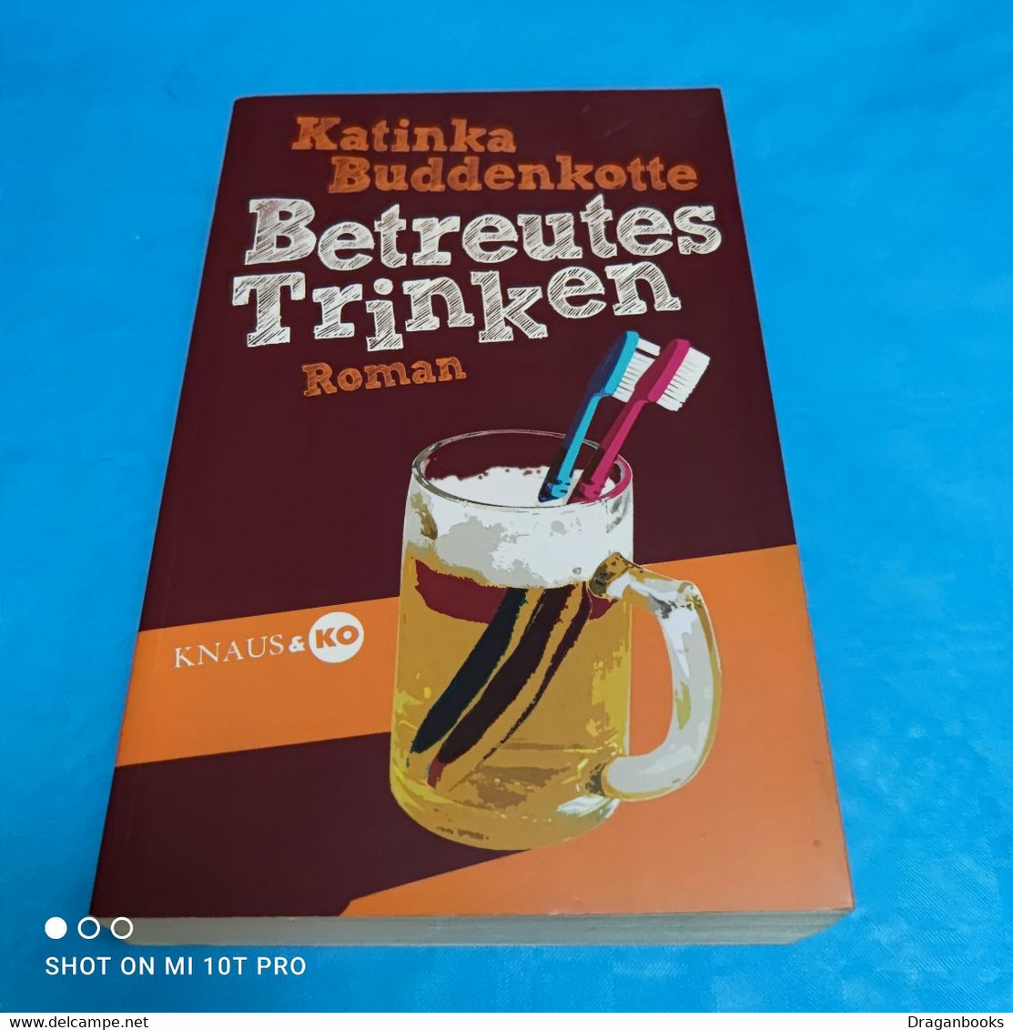 Katinka Buddenkotte -  Betreutes Trinken - Humor