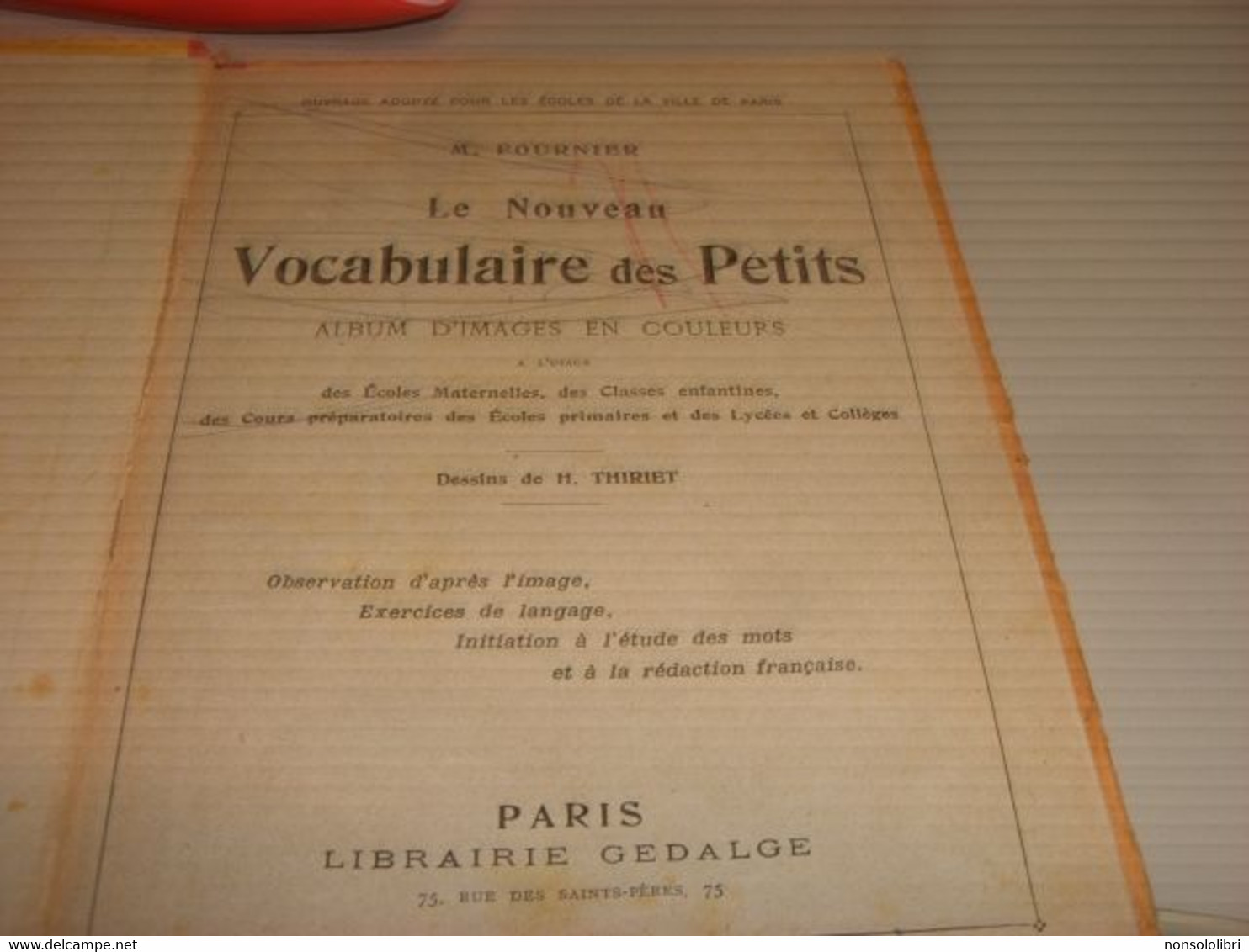 LIBRO NOUVEAU VOCABULAIRE DES PETITS-M FOURNIER -LIBRAIRIE GEDALGE .PARIS - Weltkrieg 1914-18