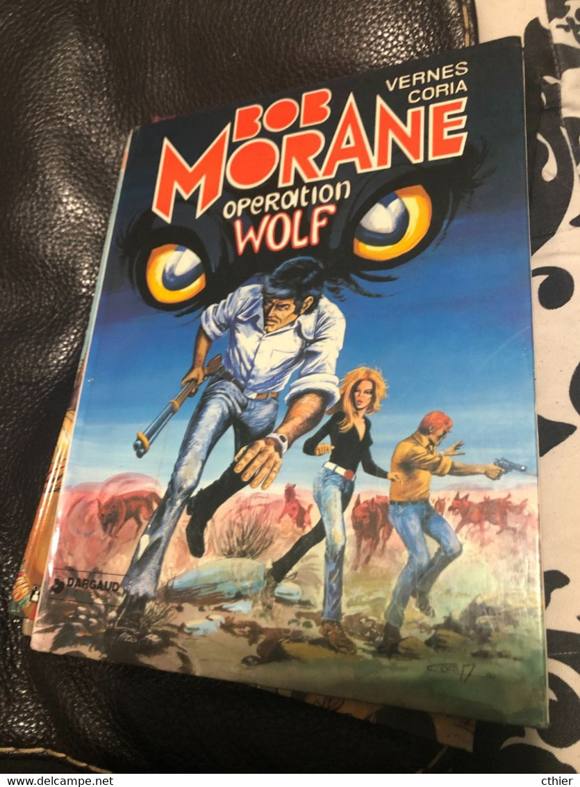 BOB MORANE - Opération WOLF - édition Originale 1980 - Bob Morane