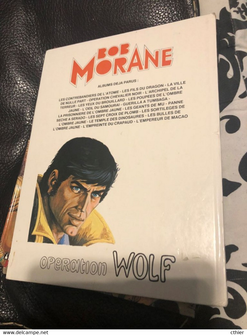 BOB MORANE - Opération WOLF - édition Originale 1980 - Bob Morane