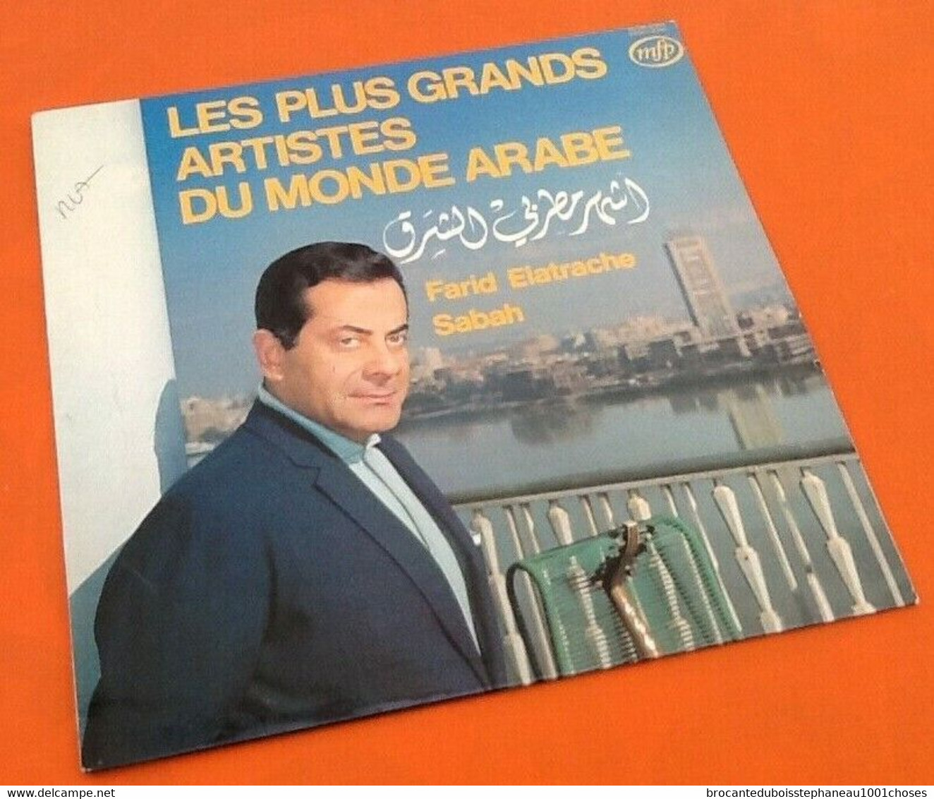 Album Vinyle 33 Tours Farid Elatrache Sabah Les Plus Grands Artistes Du Monde (1976) - Musiques Du Monde