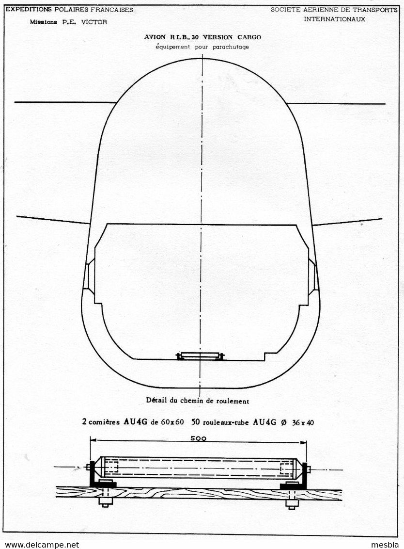 Expéditions Polaires Françaises Au Groenland  -  Missions Paul Emile Victor - Plan Avion R.L.B - 30 - Version Cargo - - Material Und Zubehör