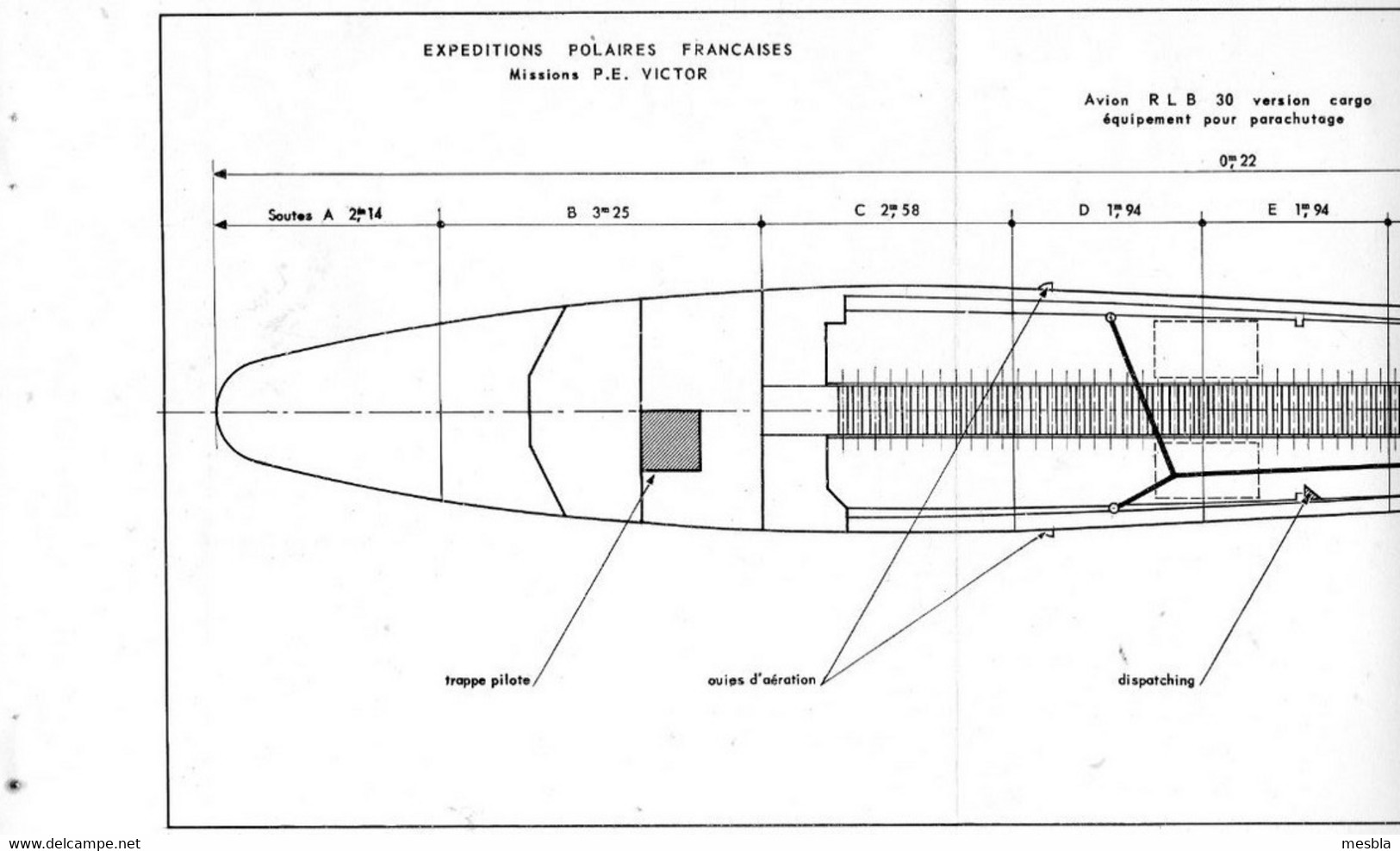 Expéditions Polaires Françaises Au Groenland  -  Missions Paul Emile Victor - Plan Avion R.L.B - 30 - Version Cargo - - Material Und Zubehör