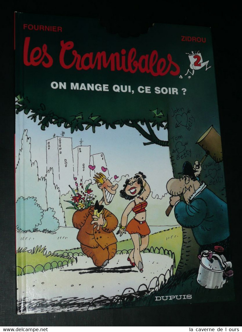 Rare BD Dédicacée Avec Dessin, LES CRANNIBALES, Fournier Zidrou Dupuis 1999, Dédicace Autographe - Autographs