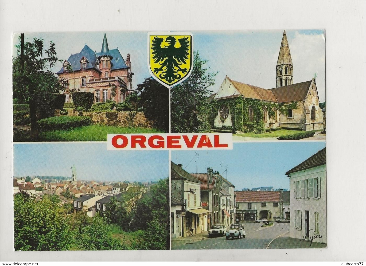 Orgeval (78) : 4 Vues Avec Blason Dont Le Café Du Centre En 1986 GF. - Orgeval