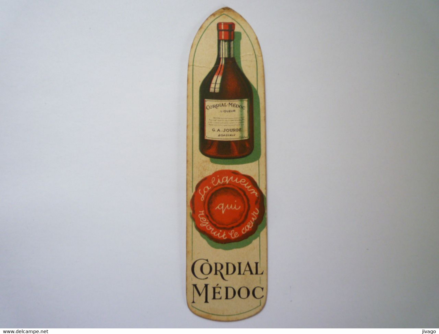 2022 - 4575  Très Joli MARQUE-PAGE  PUB  " LIQUEUR VIEILLE CURE  :  CORDIAL MEDOC "   XXX - Marque-Pages