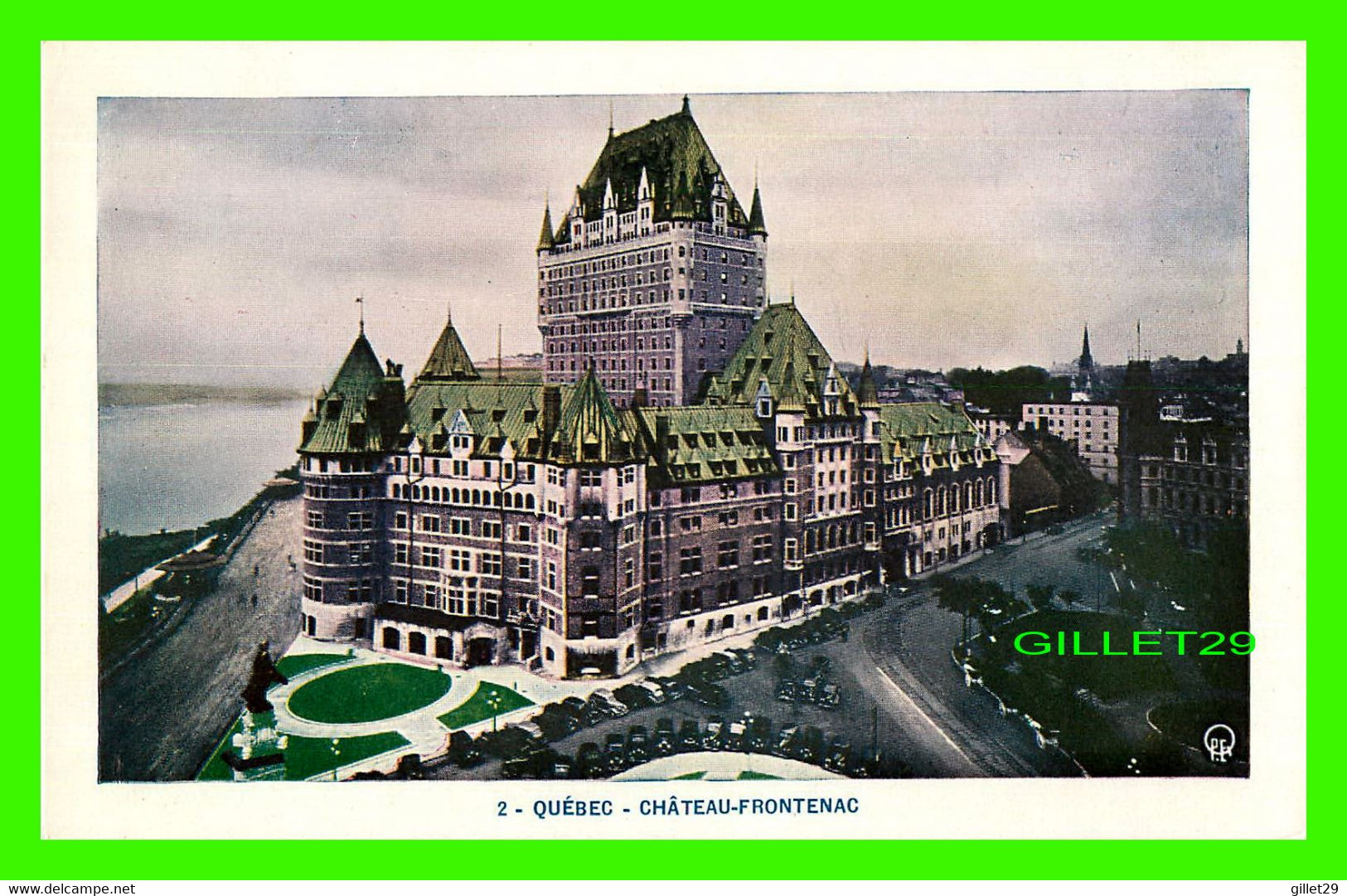 CHÂTEAU-FRONTENAC, QUÉBEC - Q.P.E. - LORENZO AUDET ENR. ÉDITEUR No 2 - - Québec - Château Frontenac