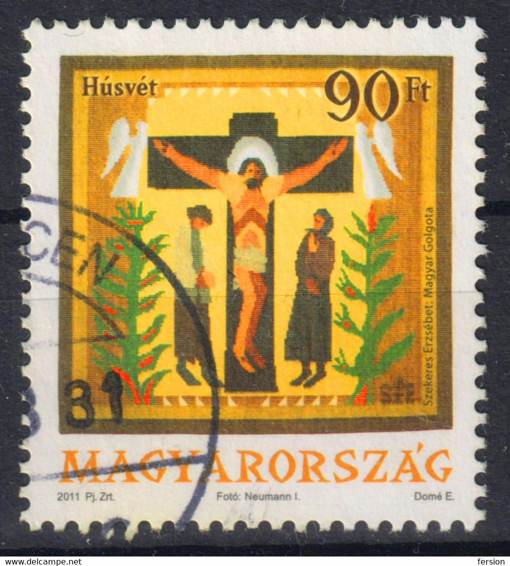 EASTER - Jesus Christ  - 2011 - Hungary - Angel Crucifix Golgotha - Used - DEBRECEN Postmark - Gebraucht