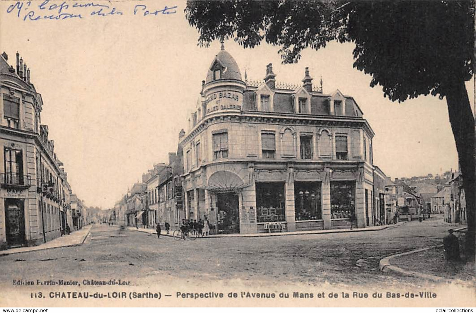 Château Du Loir         72         Avenue Du Mans  Grand Bazar Et Nouvelles Galeries  N°113    (voir Scan) - Chateau Du Loir