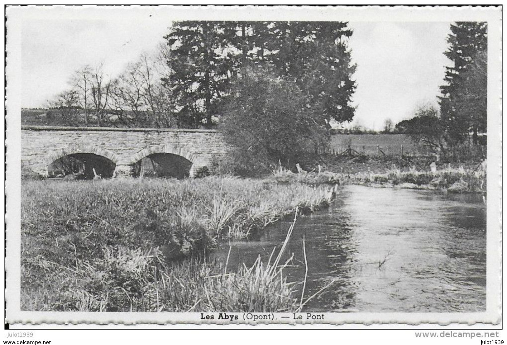 OPONT ..-- LES ABYS . Le PONT . - Paliseul