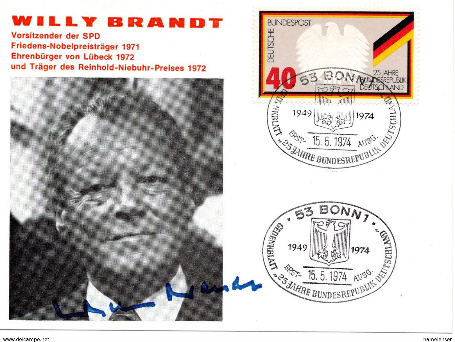 62513 - Bund - 1974 - 40Pfg 25 Jahre Bundesrepublik A Kte M ESST BONN & Autogramm Willy Brandt - Autres & Non Classés