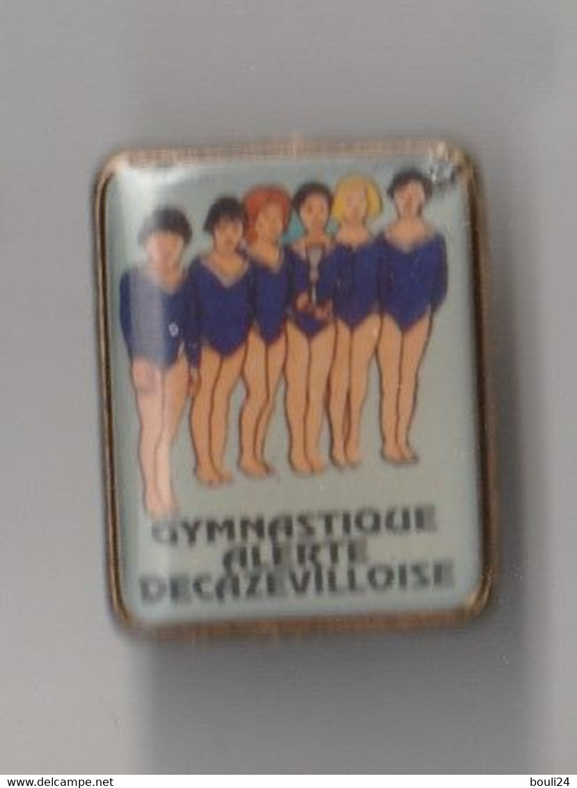 PIN'S THEME  SPORT  GYMNASTIQUE  CLUB ALERTE  DECAZEVILLOISE - Gymnastique