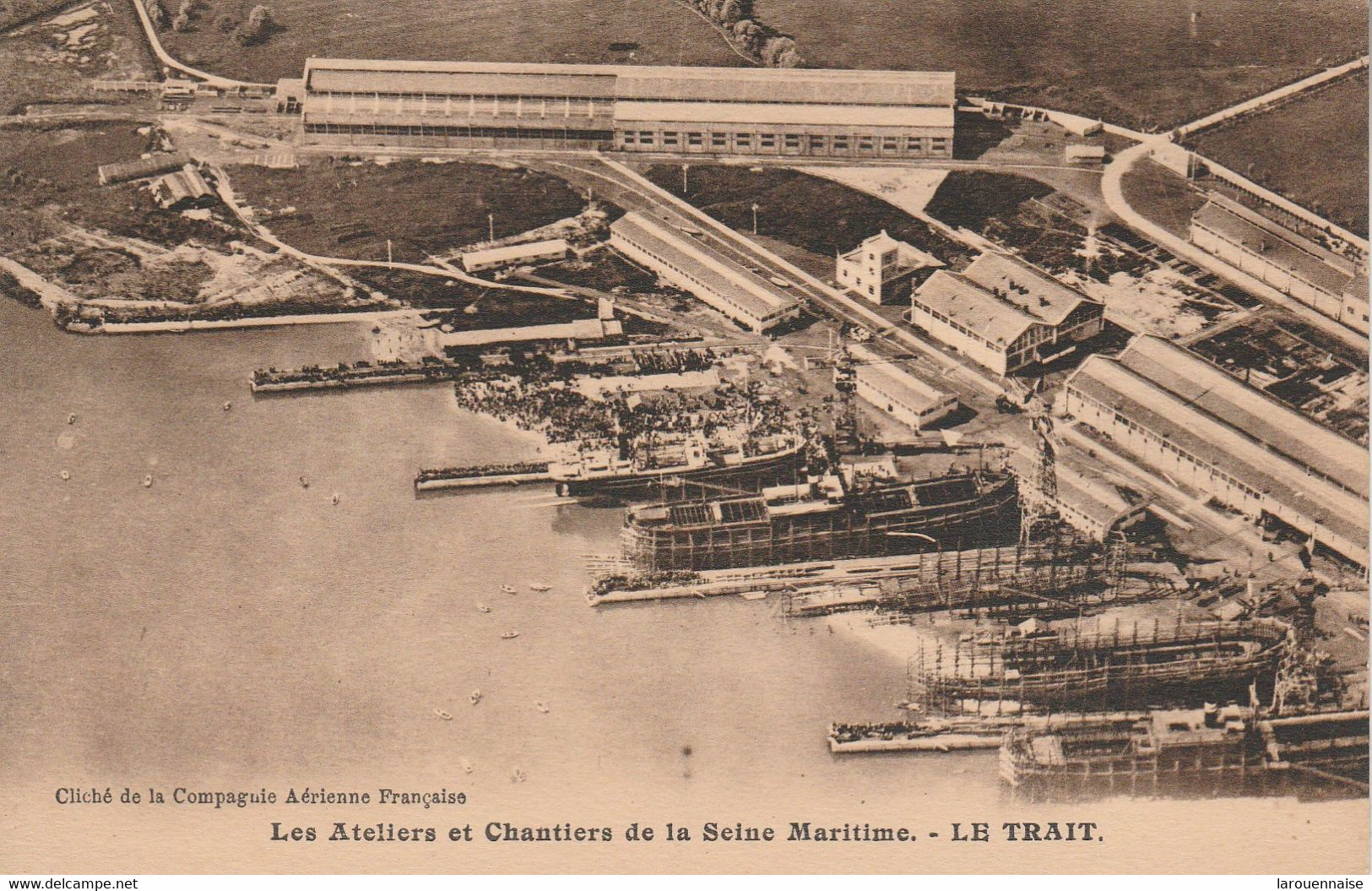 76 - LE TRAIT - Les  Ateliers Et Chantiers De La Seine Maritime - Le Trait