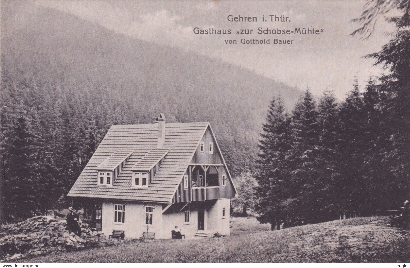 1606/ Gehren, Gasthaus Zur Schobse Mühle Von Gotthold Bauer - Gehren