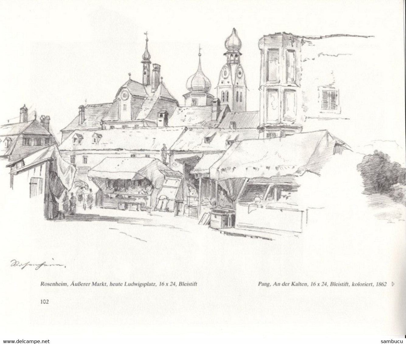 Christian Mali 1832-1906 - Rosenheim äußerer Markt Heute Ludwigsplatz - Dessins