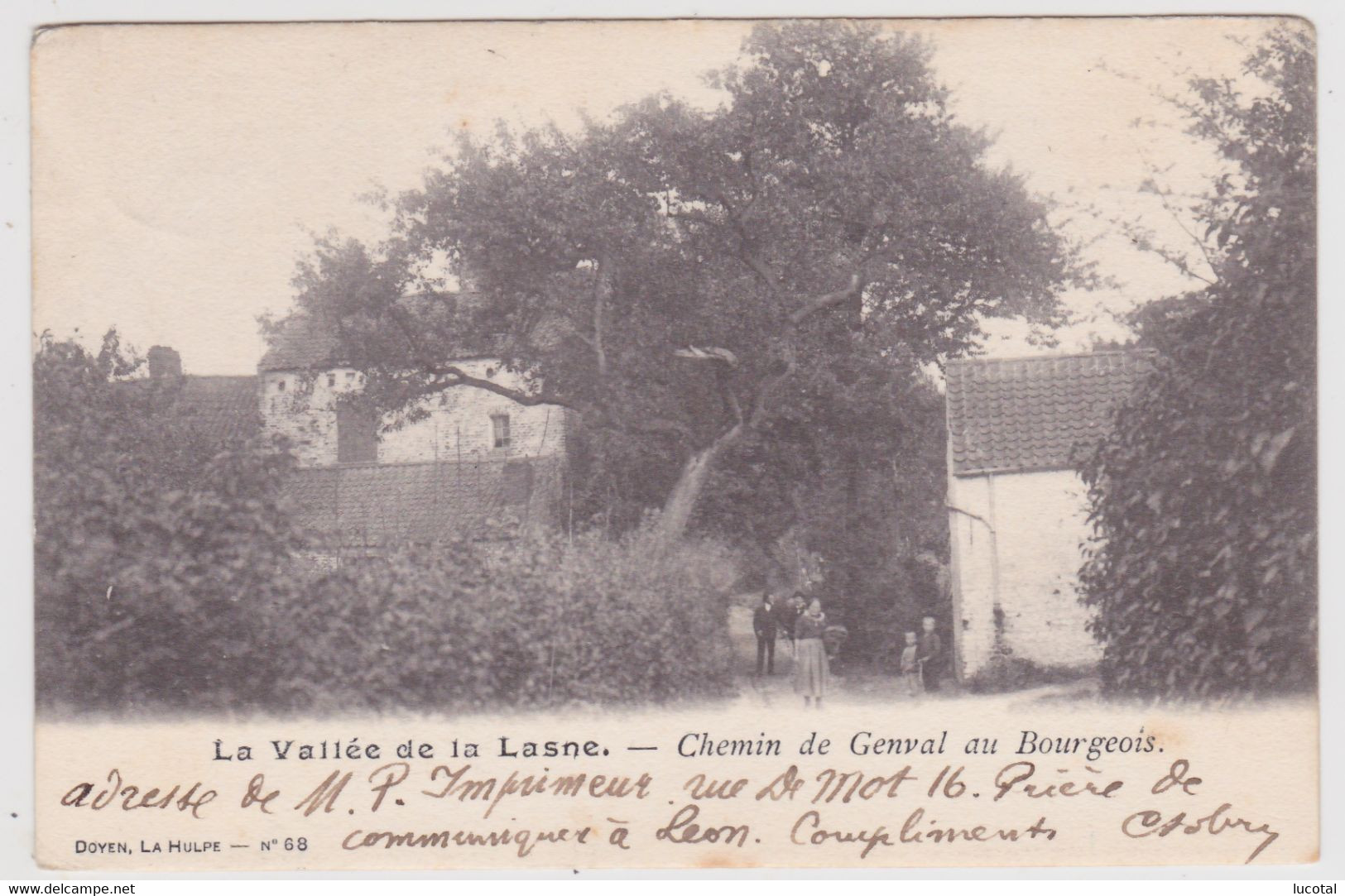 La Vallée De La Lasne - Chemin De Genval Au Bourgeois - 1902 - Editeur Doyen  N° 68 (La Hulpe) - Lasne