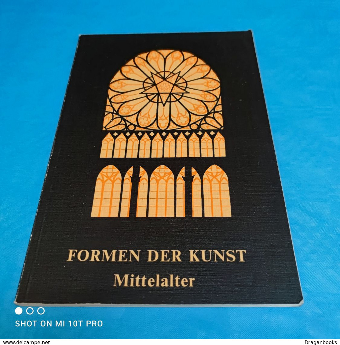 Wilhelm Drixelius - Formen Der Kunst Band 2 - Mittelalter - Architectuur