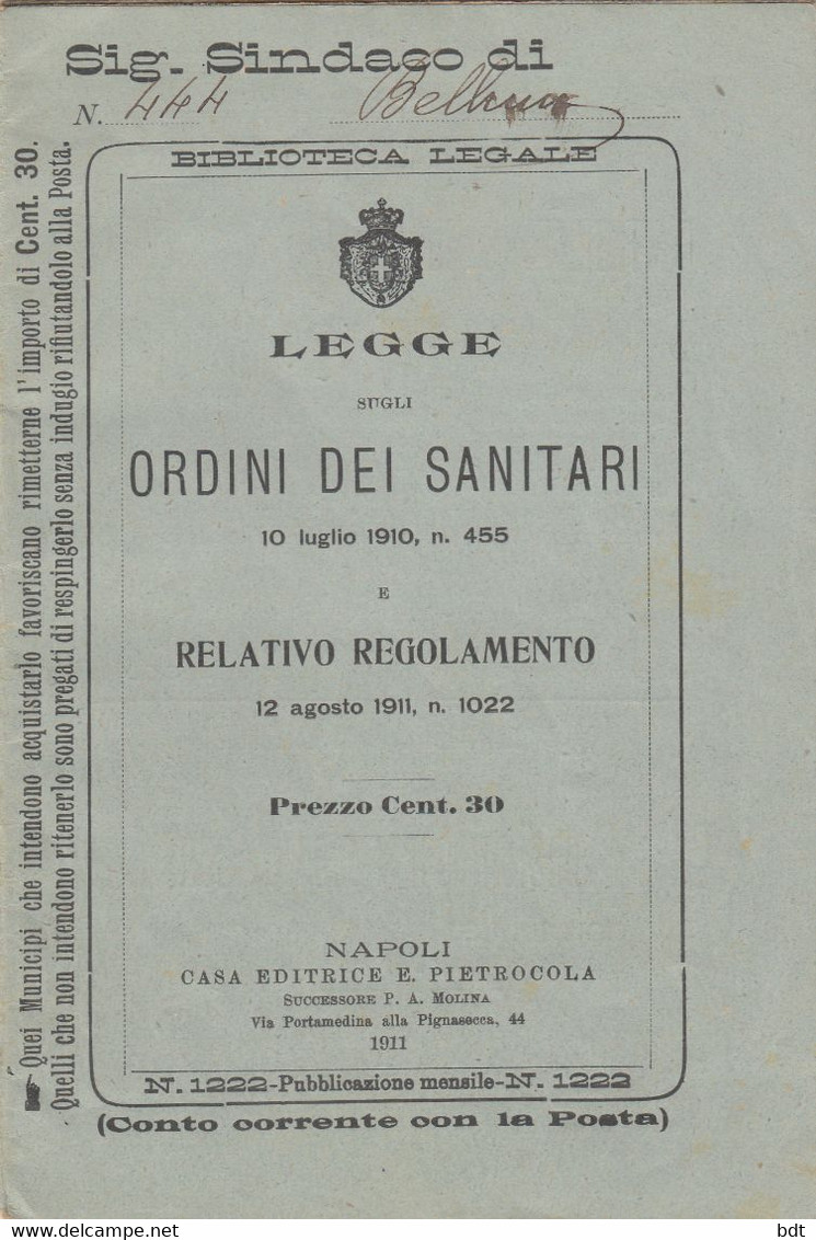 RC093 - 1910 LIBRO COMPLETO 23 PAGINE "LEGGE SUGLI ORDINI DEI SANITARI Del 10/7" - Medicina, Biologia, Chimica