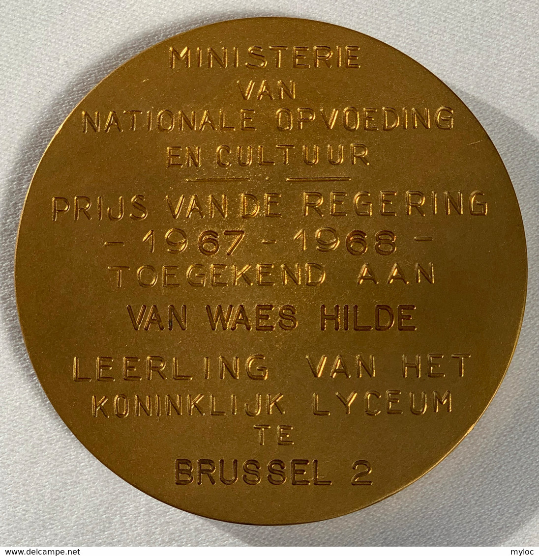 Médaille. Wilskracht. Ministerie Nationale Opvoeding. Prijs Regering 1967-1968. Leerling Koninklijk Lyceum Brussel 2 - Unternehmen