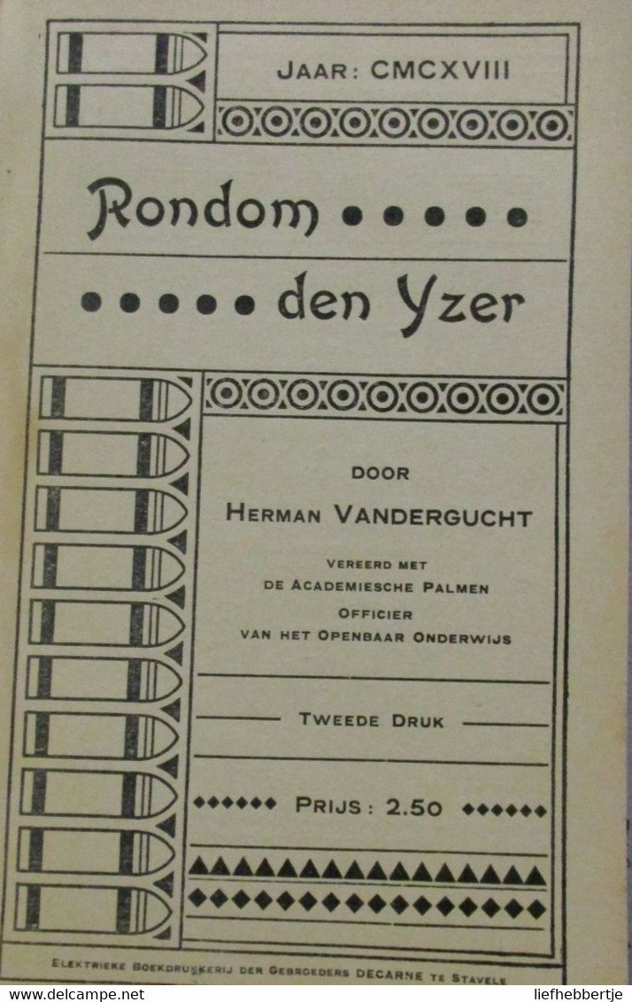 Rondom Den Yzer - Door Herman Vandergucht Uit Lo - 1918    - Oorlog 1914-1918 - War 1914-18