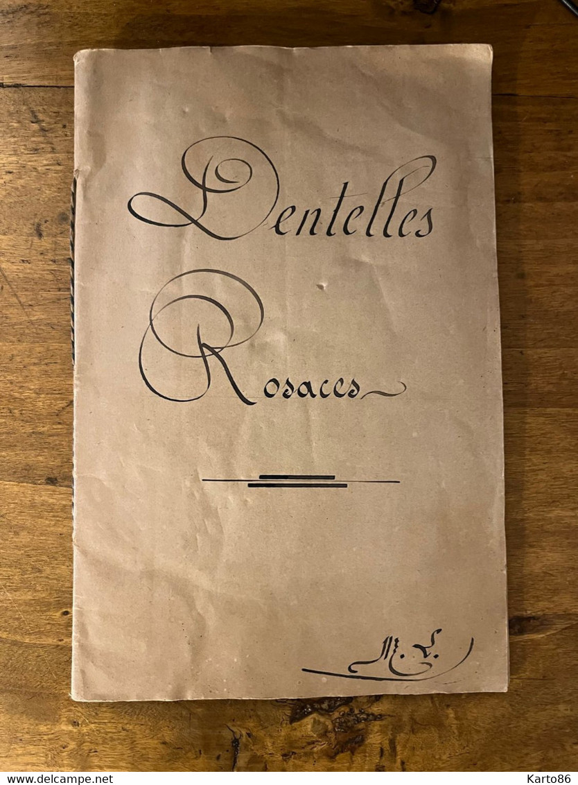 Dentelles & Rosaces * Petit Catalogue Ancien Ou Ouvroir De Dentelle , Plusieurs Modèles * Cartier Bresson * Dentellière - Mode