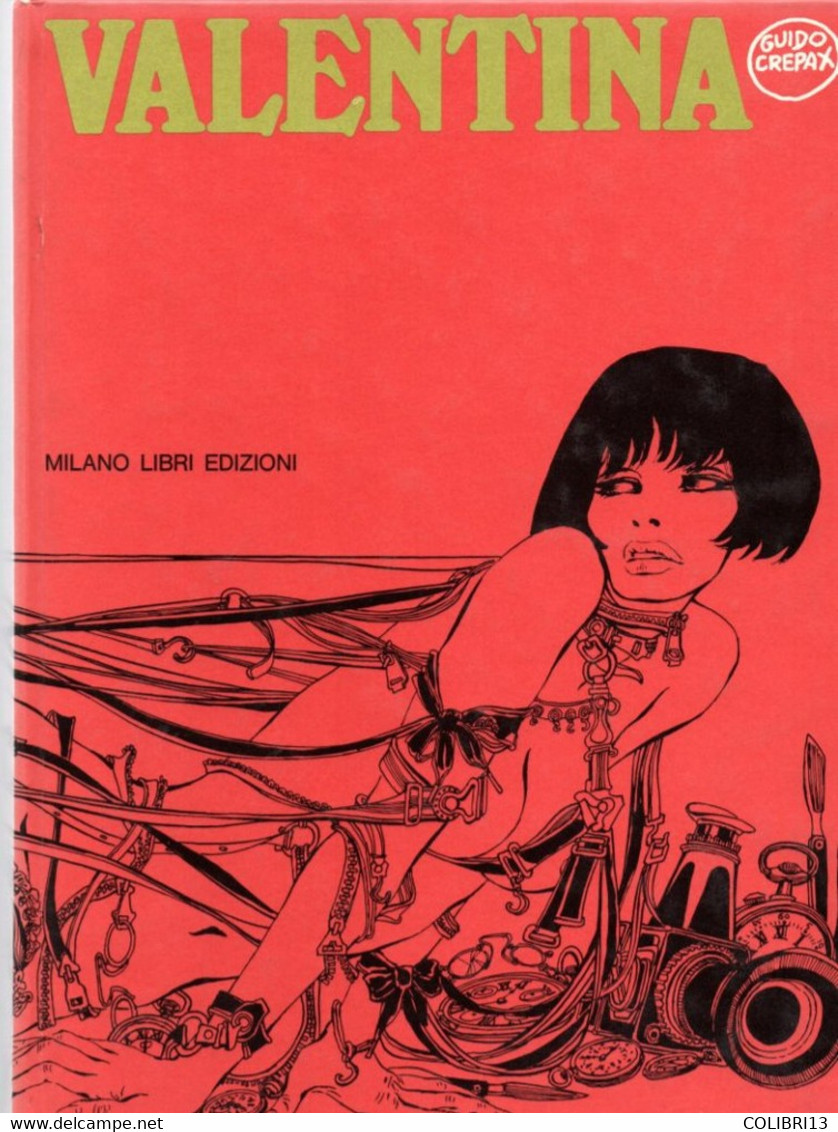 VALENTINA CREPAX EDITION DE 1968 Première Sortie En FRANCE En Italien Noir & Blanc 130 Pages - Original Editions